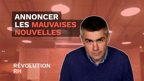 Comment annoncer une mauvaise nouvelle