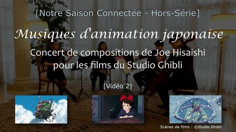 Musiques d'animation japonaise (compositions de Joe Hisaishi) par un quatuor de Strasbourg [2/3]