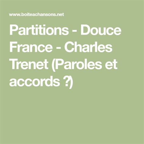 Partitions - Douce France - Charles Trenet (Paroles et accords ...