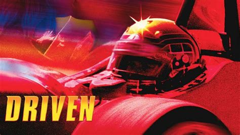 Driven (2001) - Movie - Where To Watch