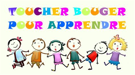 TOUCHER BOUGER POUR APPRENDRE | MJC MORTEAU