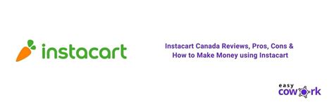 Instacart Canada Reviews, Pros, Cons & How to Make Money using Instacart