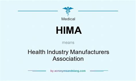 HIMA - Health Industry Manufacturers Association in Medical by ...