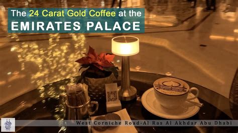 24 carat Gold Coffee | EMIRATES PALACE | ABU DHABI | UAE