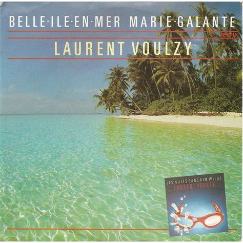 Belle ile en mer de Laurent Voulzy, SP chez pycvinyl - Ref:114303433