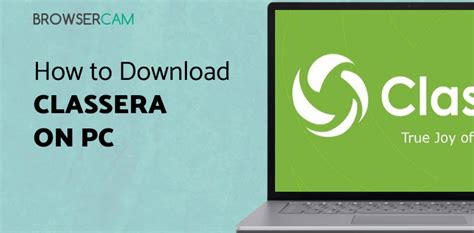 Classera for PC - How to Install on Windows PC, Mac