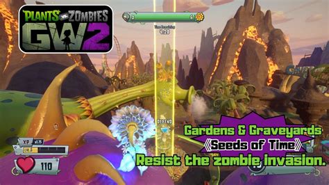 PvZ GW 2 | Gardens & Graveyards | Seeds of Time | Resist the zombie ...
