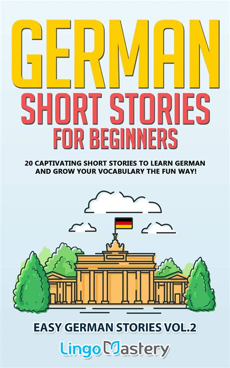 German Short Stories for Beginners Volume 2: 20 Captivating Short ...