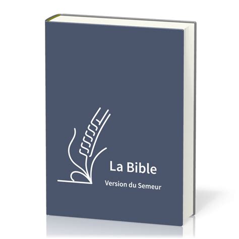 Bible Semeur 2015, gros caractères - couverture semi-souple, textile ...