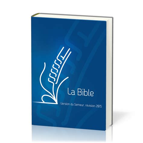 Bible Semeur 2015, compacte, bleue - couverture rigide - Semeur 2015 ...