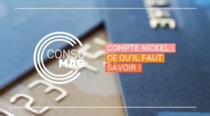 Banque : le ‘compte nickel’ : ce qu’il faut savoir ! – La CSF
