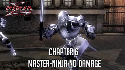 Ninja Gaiden Σ Master-Ninja No Damage Chapter 6 - YouTube