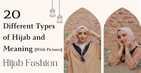20 Different Types Of Hijab And Meaning [With Pictures]