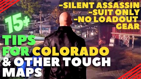 Hitman: Colorado Silent Assassin, Suit Only, No Loadout/Gear (15+ Tips for Tough Maps) #hitman