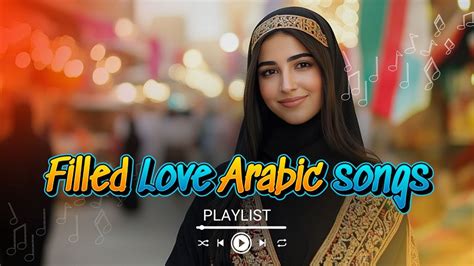 Lagu Arab Menyentuh hati Penuh Cinta II Love Filled Arabic songs MOST ...