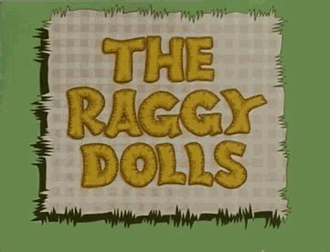 The Raggy Dolls - Wikipedia