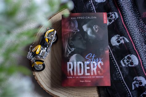 Styx Riders #4 : La Vengeance de Méduse – Kalypso Caldin – Rowena bookine