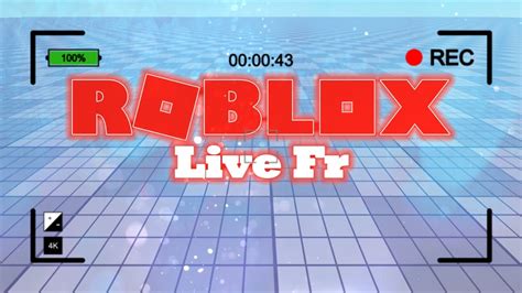 [REDIFF] Mon 1er Live Roblox [Live🔴 FR] - YouTube