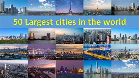 50 Largest cities in the world