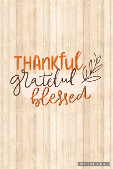 Thankful Grateful Blessed Wallpaper