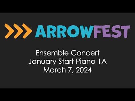 ArrowFest 2024 - January Start Piano 1A - YouTube