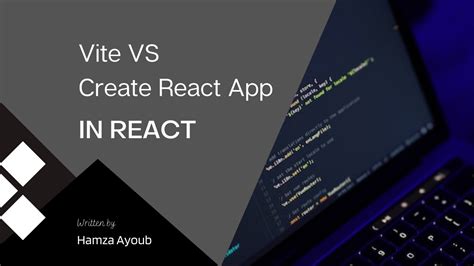 Vite VS Create React App (CRA)