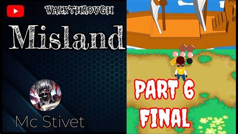 Misland | Part 6 | Final part | The end | island Escape Done | building ...