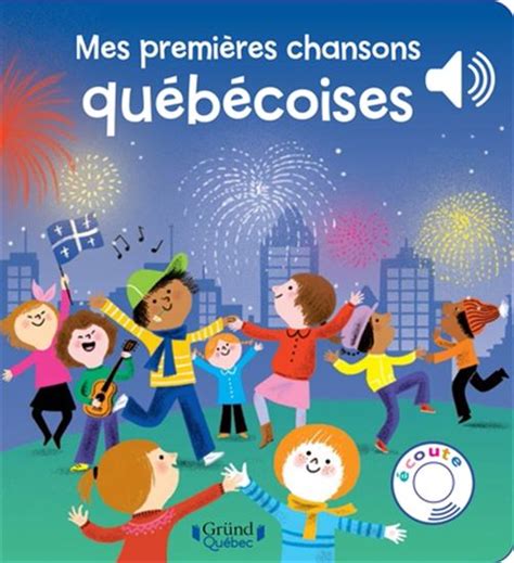 Mes premières chansons québécoises | Interforum Canada