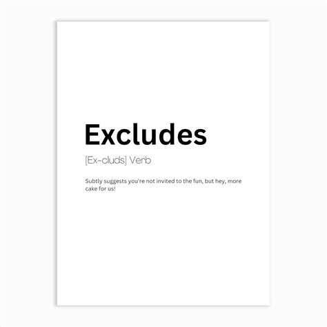 Excludes Definition Meaning 1 Art Print by Kaigozen - Fy