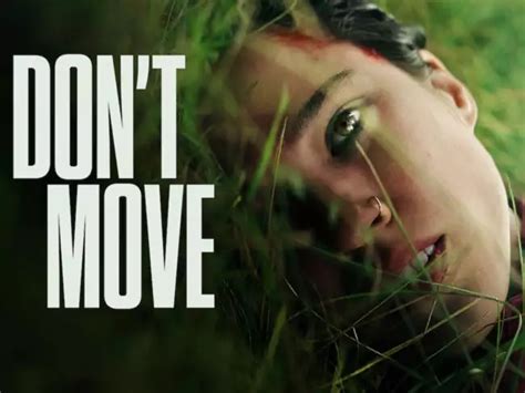 Horror-thriller 'Don’t Move' breaks records; viewers warn 'don’t watch ...