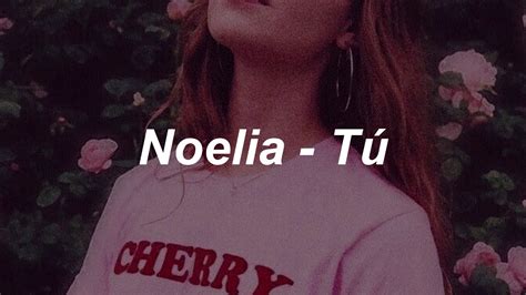 Noelia - TU - [letra]