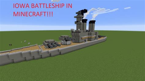 IOWA BATTLESHIP IN MINECRAFT!!! - YouTube