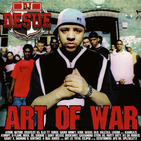 DJ Desue - Art Of War Lyrics and Tracklist | Genius