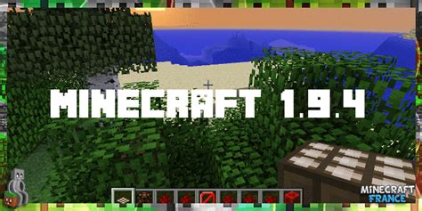 Minecraft 1.9.4 et aperçu du prochain launcher - Minecraft-France