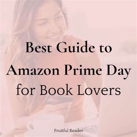 Best Guide to Amazon Prime Day for Book Lovers in 2025