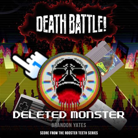Deleted Monster (Death Battle Music) by kjbo8 on DeviantArt