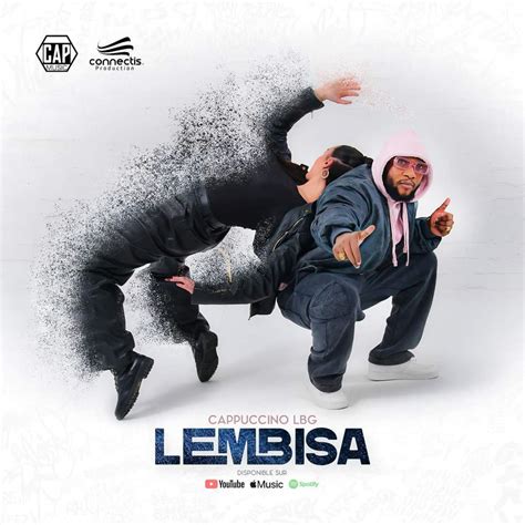 Musique : Capuccino LBG resurgit avec « Lembisa », nouveau générique ...