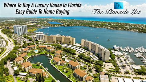 Where To Buy A Luxury House In Florida – Easy Guide To Home Buying ...