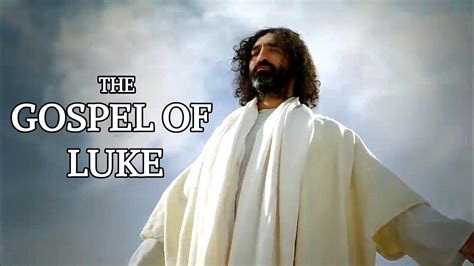 The Gospel of Luke Movie - YouTube