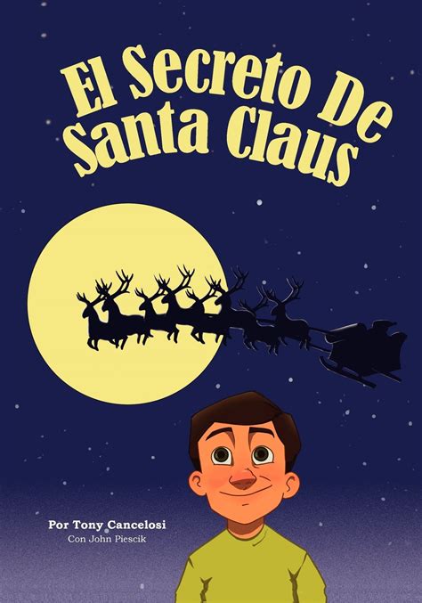 ≫ Libro: El Secreto de Santa Claus por Tony Cancelosi【DESCARGAR LIBROS ...