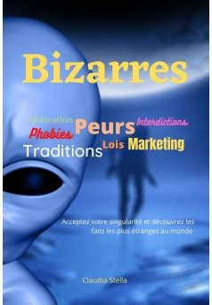 Bizarres : Livre publié en auto édition