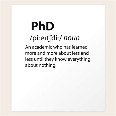 PhD - Funny Dictionary Definition Art Print by TheInkElephant | Society6