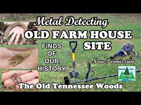 Finding History on a New Permission Metal Detecting Old Farm house Site in the Old Tennessee Woods