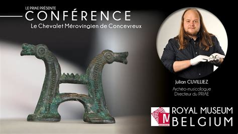 Conférence de Julian Cuvilliez | Musée Royal de Mariemont | Projet LEIA ...