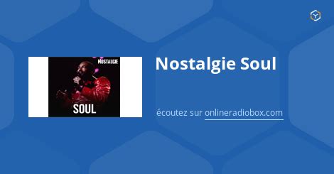 Nostalgie Soul en Direct - Paris, France | Online Radio Box