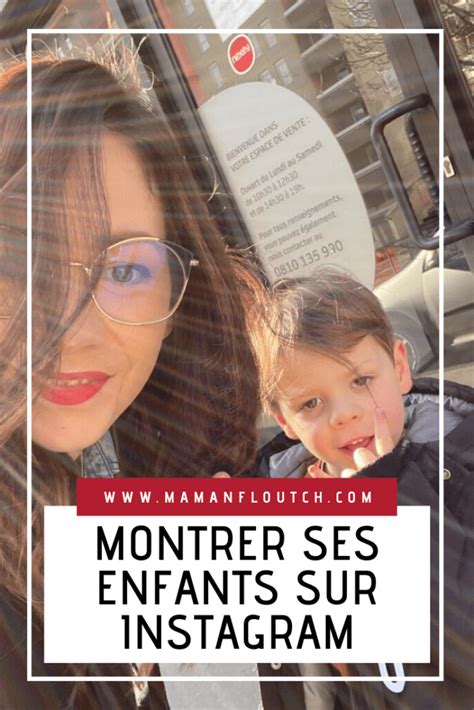 Et tes enfants sur instagram ? | Maman Floutch - Blog pour mamans ...