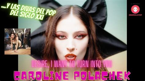 Caroline POLACHEK-DESIRE, I Want To Turn Into You-2023- Las DIVAS del ...