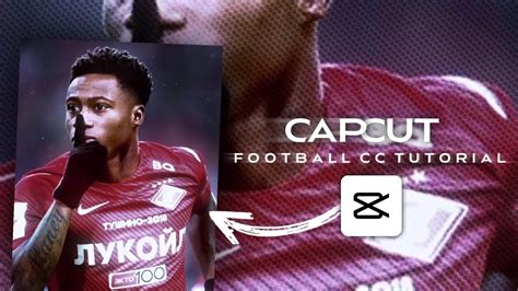 Capcut Football Cc Tutorial🔥 - YouTube