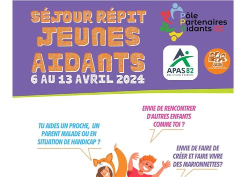 SEJOUR-REPIT JEUNES AIDANTS 2024 - APAS 82