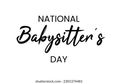 5 National Babysitter’s Day Images, Stock Photos, 3D objects, & Vectors ...